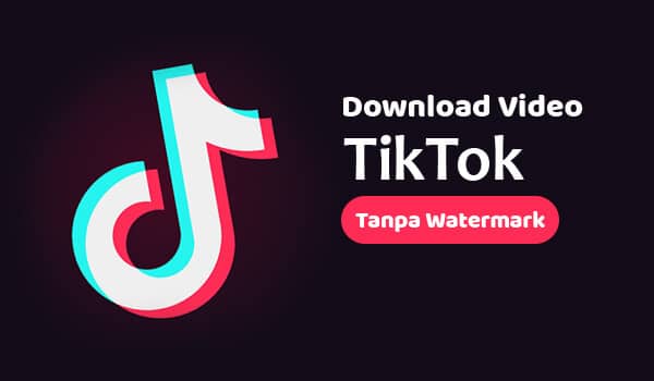 Tautan Download TikTok Tanpa Tanda Air Mod Apk
