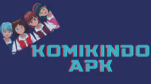 Download Komikindo Apk versi terbaru