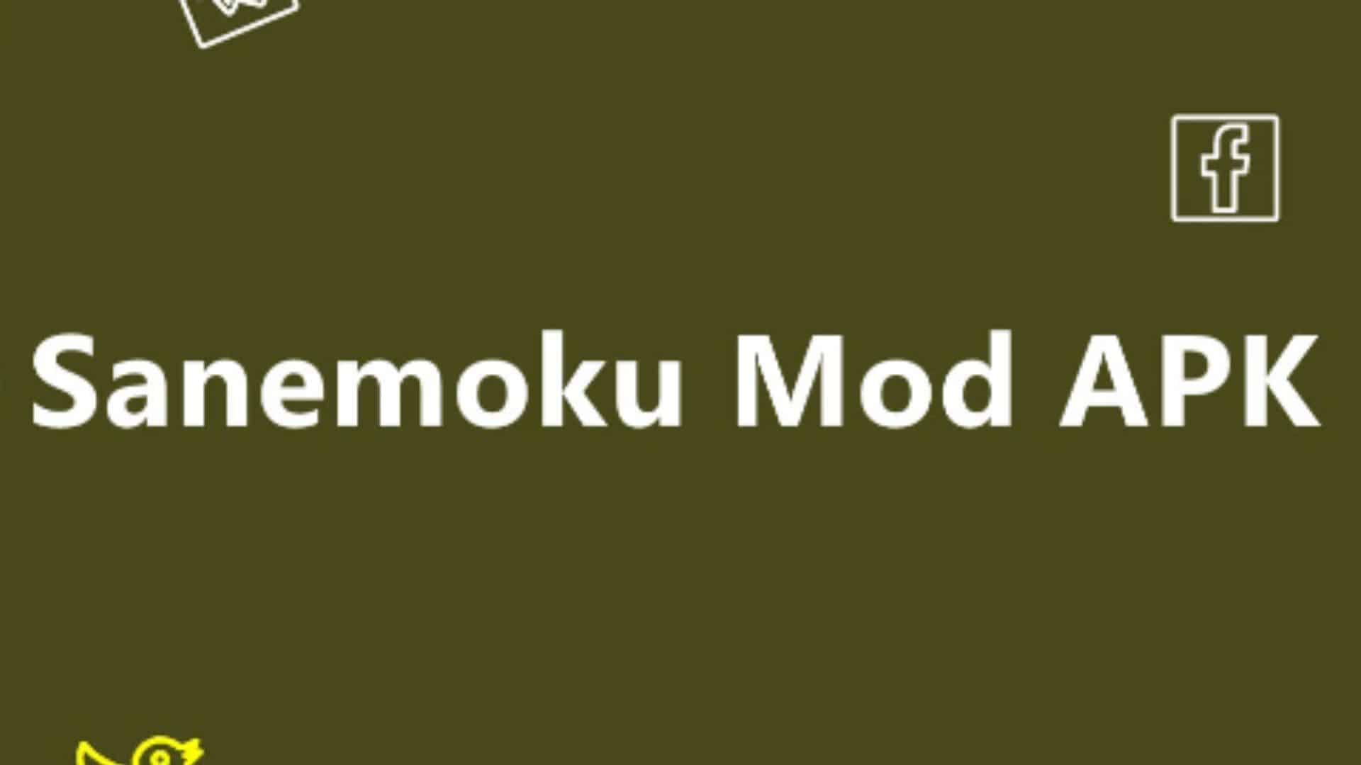 Download aplikasi atau game yang sudah dimodifikasi pada aplikasi Sanemoku Apk Mod